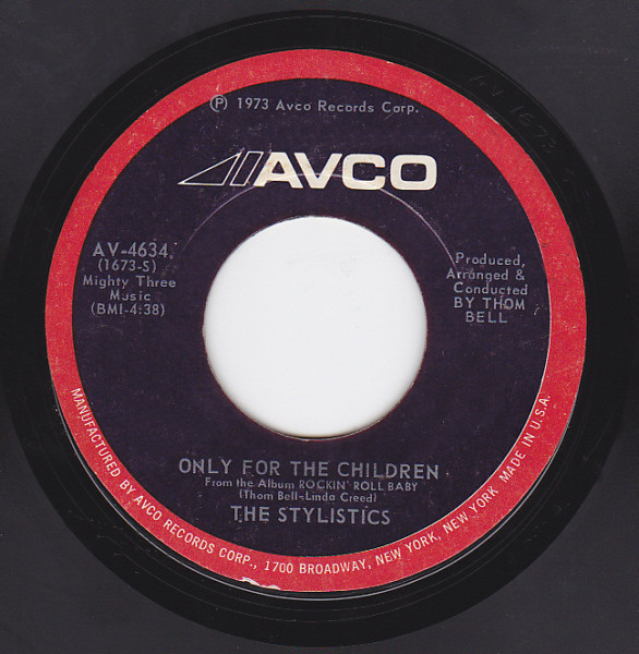 The Stylistics – Only For The Children / You Make Me Feel Brand New (Compacto)