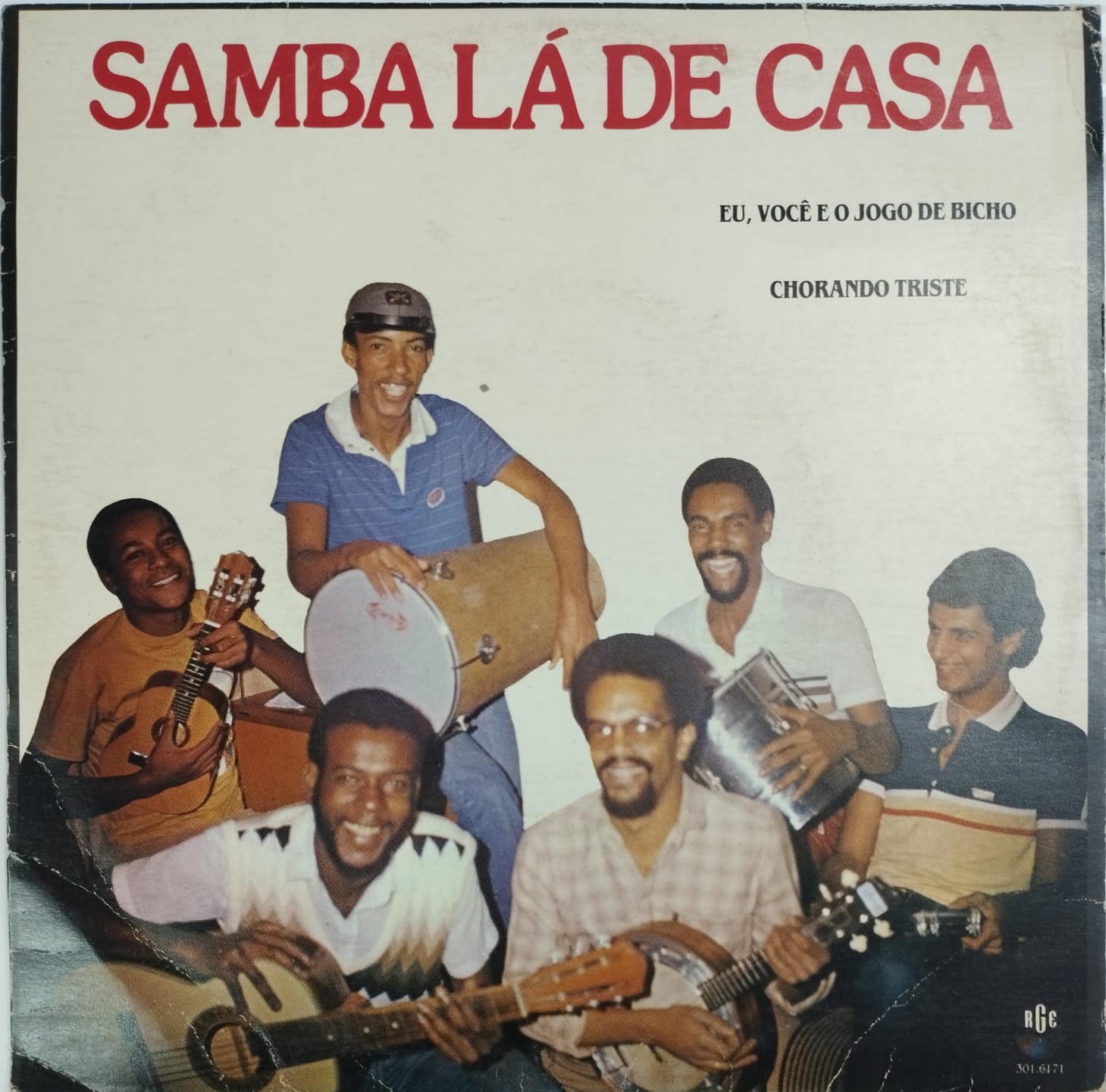 Samba Lá de Casa ‎– Eu, Você e o Jogo de Bicho / Chorando Triste