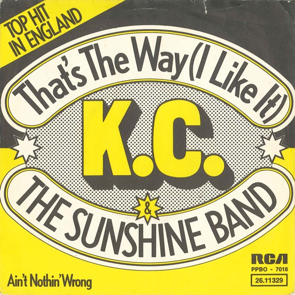 KC & The Sunshine Band ‎– That's The Way (I Like It) (Compacto)