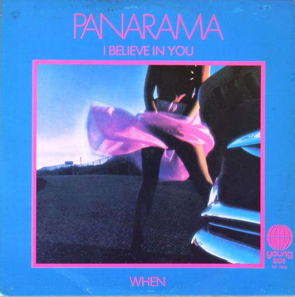 Panarama ‎– I Believe In You / When (Compacto)