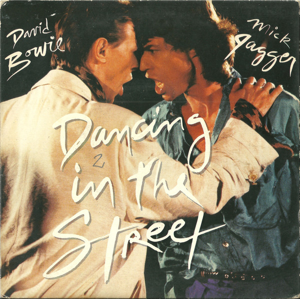 David Bowie and Mick Jagger ‎– Dancing In The Street (Compacto)