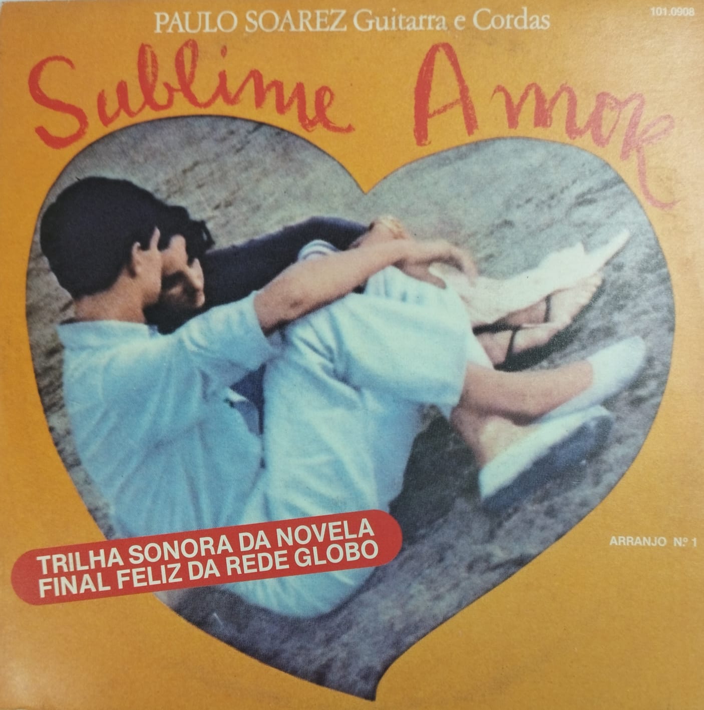 Paulo Soarez Guitarra e Cordas ‎– Sublime Amor (Compacto)