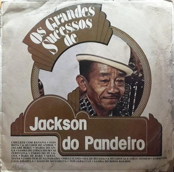 Jackson do Pandeiro ‎– Os Grandes Sucessos de Jackson do Pandeiro (Compilação)