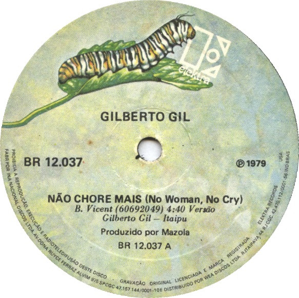 Gilberto Gil ‎– Não Chore Mais (No Woman, No Cry) (Compacto)