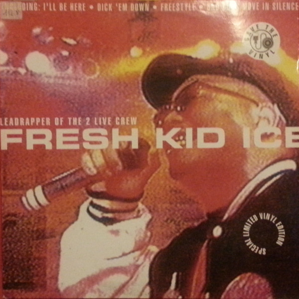 Fresh Kid Ice  - I'll Be Here (Single)