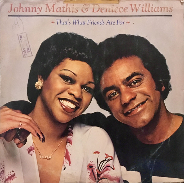 Johnny Mathis & Deniece Williams ‎– That's What Friends Are For (Álbum)