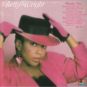 Betty Wright ‎– Mother Wit (Álbum)