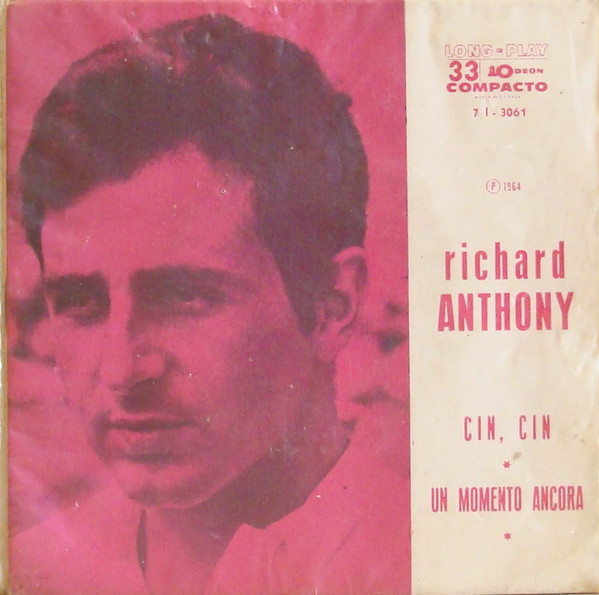 Richard Anthony - Cin, Cin / Momento Ancora (Compacto)